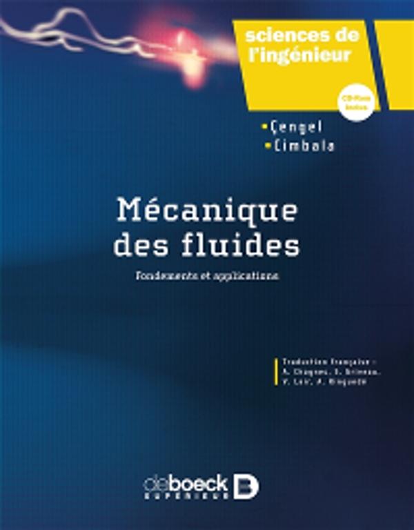 Mécanique des fluides :  fondements et applications