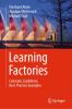 Learning factories